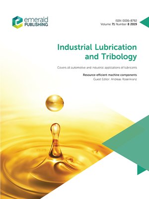 cover image of Industrial Lubrication and Tribology, Volume 71, Number 8